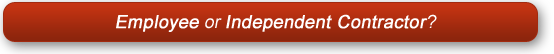 Employee or Independent Contractor